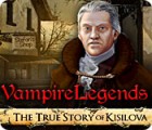 Mäng Vampire Legends: The True Story of Kisilova