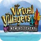 Mäng Virtual Villagers 5: New Believers