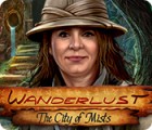 Mäng Wanderlust: The City of Mists