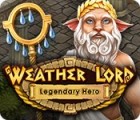 Mäng Weather Lord: Legendary Hero