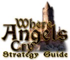 Mäng Where Angels Cry Strategy Guide