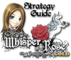 Mäng Whisper of a Rose Strategy Guide