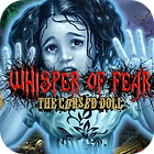 Mäng Whisper Of Fear: The Cursed Doll