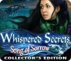 Mäng Whispered Secrets: Song of Sorrow Collector's Edition