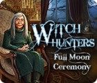 Mäng Witch Hunters: Full Moon Ceremony