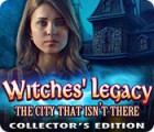 Mäng Witches' Legacy: The City That Isn't There Collector's Edition