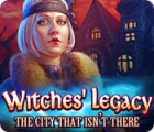 Mäng Witches' Legacy: The City That Isn't There