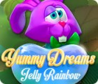 Mäng Yummy Dreams: Jelly Rainbow