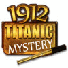Mäng 1912: Titanic Mystery