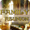 Mäng A Family Reunion