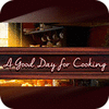 Mäng A Good Day For Cooking