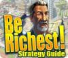 Mäng Be Richest! Strategy Guide