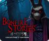 Mäng Bonfire Stories: Heartless Collector's Edition