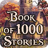Mäng Book Of 1000 Stories
