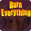 Mäng Burn Everything