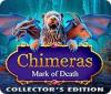 Mäng Chimeras: Mark of Death Collector's Edition