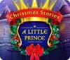 Mäng Christmas Stories: A Little Prince