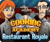 Mäng Cooking Academy: Restaurant Royale. Free To Play