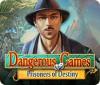 Mäng Dangerous Games: Prisoners of Destiny
