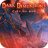 Mäng Dark Dimensions: City of Ash Collector's Edition