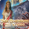 Mäng Dark Dimensions: Wax Beauty Collector's Edition