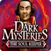 Mäng Dark Mysteries: The Soul Keeper