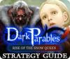Mäng Dark Parables: Rise of the Snow Queen Strategy Guide