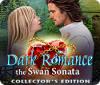 Mäng Dark Romance 3: The Swan Sonata Collector's Edition