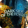 Mäng Dark Side Of The Forest