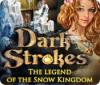 Mäng Dark Strokes: The Legend of the Snow Kingdom