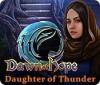 Mäng Dawn of Hope: Daughter of Thunder