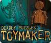 Mäng Deadly Puzzles: Toymaker
