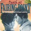 Mäng Death at Fairing Point: A Dana Knightstone Novel