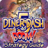 Mäng Diner Dash 5: Boom! Strategy Guide