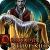 Mäng Dracula: Love Kills Collector's Edition