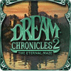 Mäng Dream Chronicles 2: The Eternal Maze