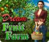 Mäng Dream Fruit Farm