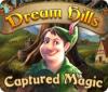 Mäng Dream Hills: Captured Magic