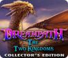 Mäng Dreampath: The Two Kingdoms Collector's Edition