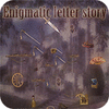 Mäng Enigmatic Letter Story