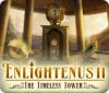 Mäng Enlightenus II: The Timeless Tower