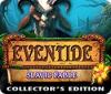 Mäng Eventide: Slavic Fable. Collector's Edition