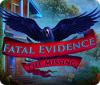 Mäng Fatal Evidence: The Missing