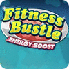 Mäng Fitness Bustle: Energy Boost