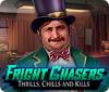 Mäng Fright Chasers: Thrills, Chills and Kills