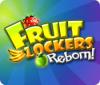Mäng Fruit Lockers Reborn!