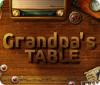 Mäng Grandpa's Table