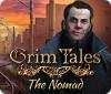 Mäng Grim Tales: The Nomad