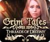Mäng Grim Tales: Threads of Destiny