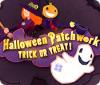 Mäng Halloween Patchworks: Trick or Treat!